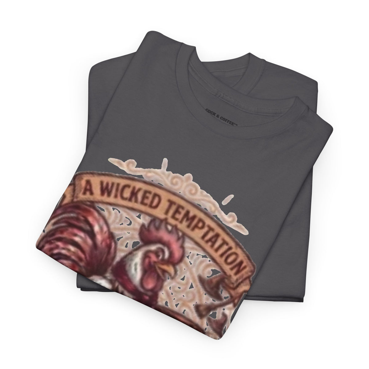 Rooster Coffee Tee — "A Wicked Temptation in Every Drip"