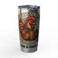 Rooster Coffee Tumbler — "Short & Strong: Wake Up and Crow" 20oz Stainless Travel Mug