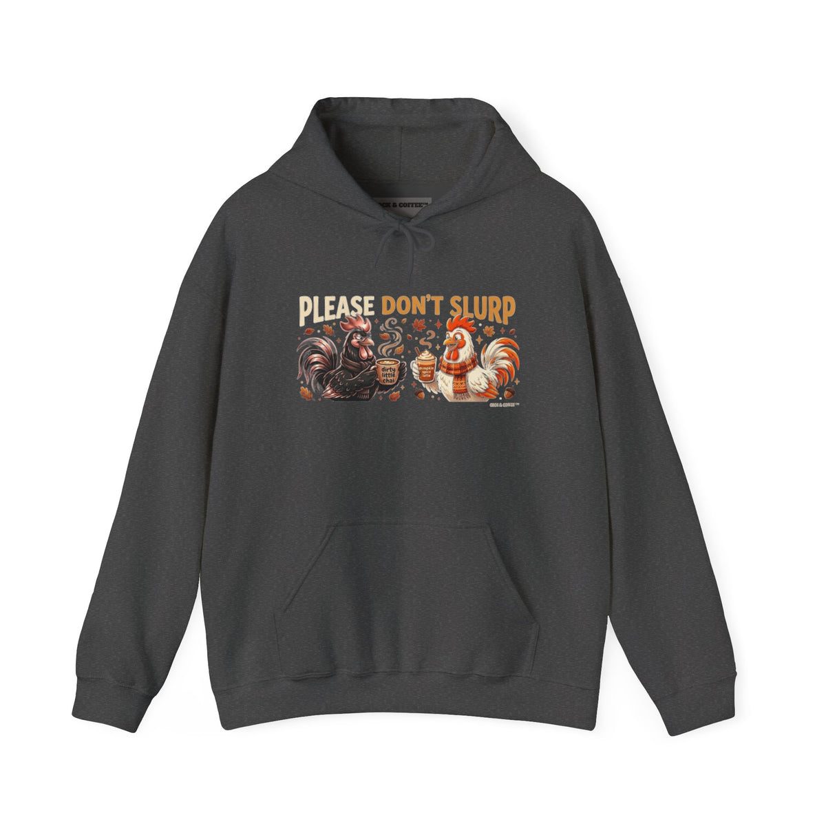 Please Don’t Slurp Hoodie Sweatshirt