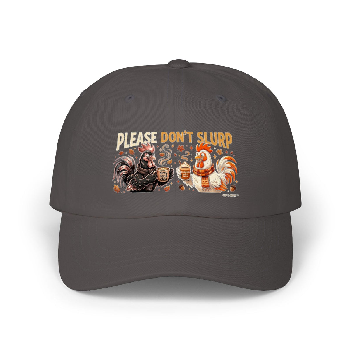 Dad Cap — "Please, Don’t Slurp"