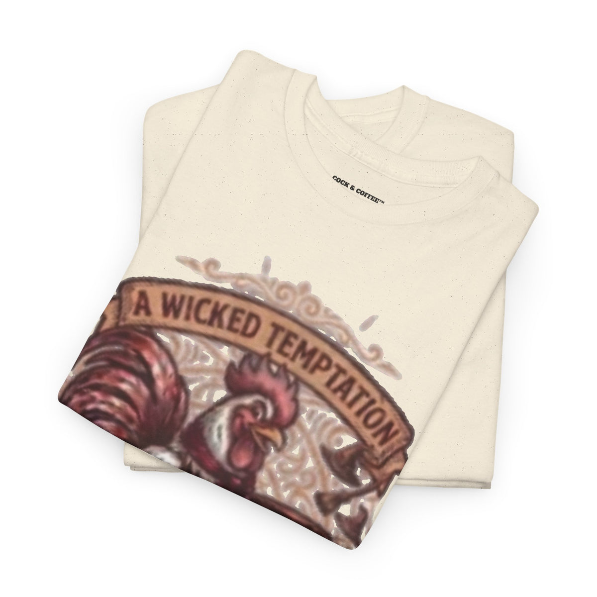 Rooster Coffee Tee — "A Wicked Temptation in Every Drip"