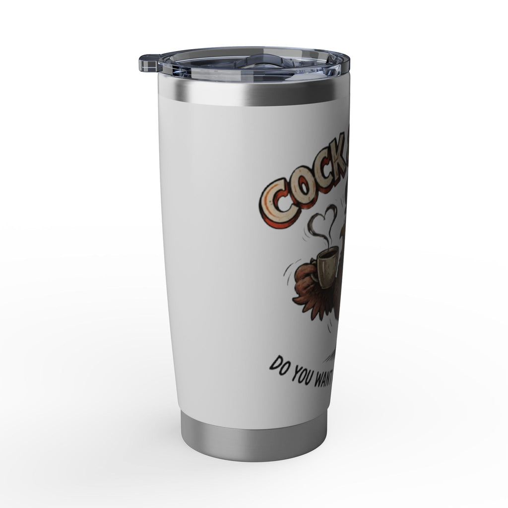 Rooster & Coffee 20oz Travel Tumbler — 'Cock & Coffee' Funny Morning Mug for Coffee Lovers