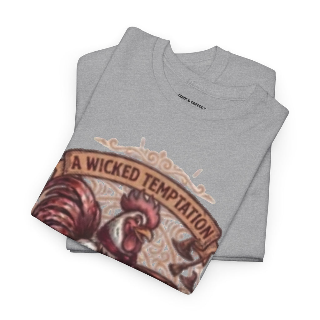 Rooster Coffee Tee — "A Wicked Temptation in Every Drip"