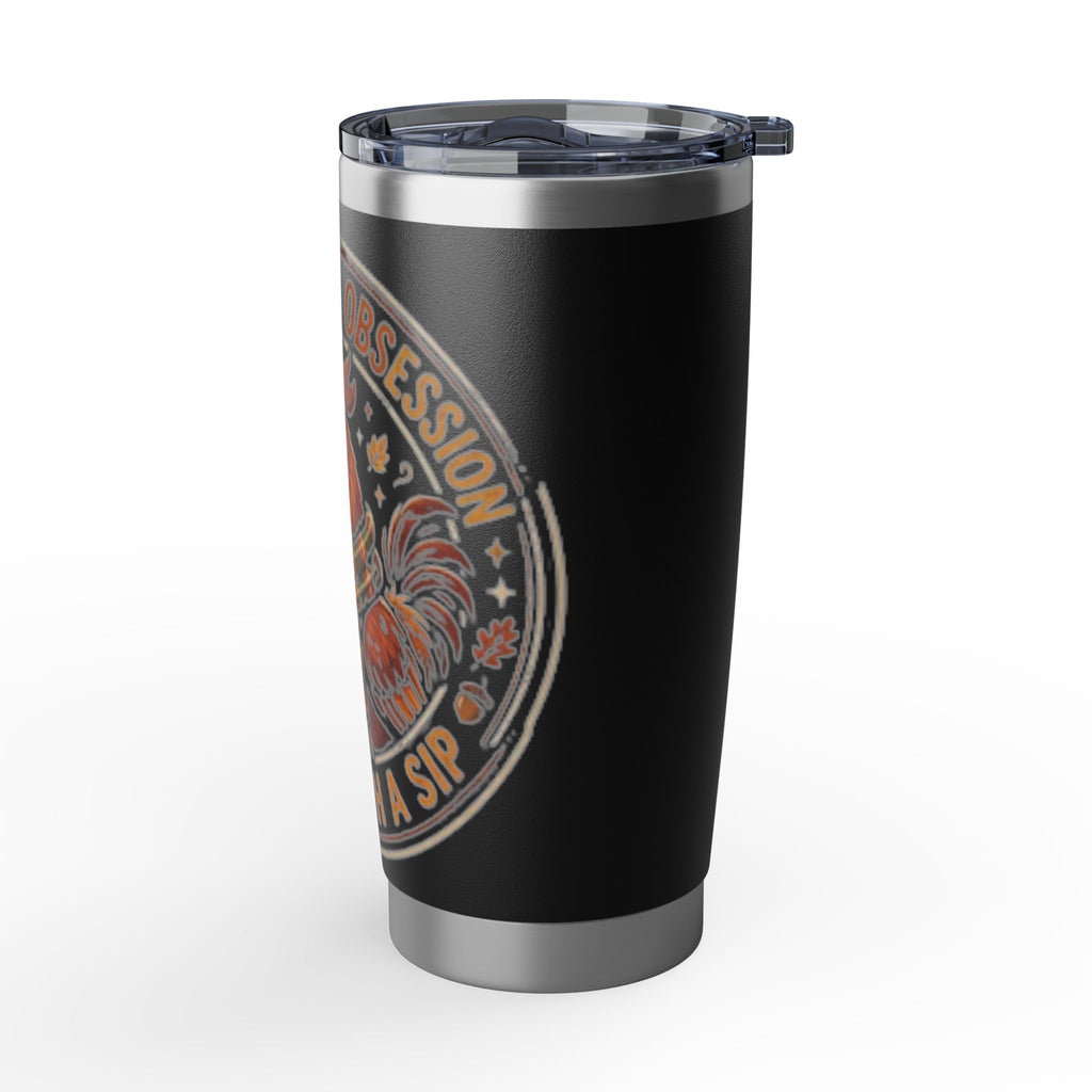 Dangerous Obsession 20oz Tumbler