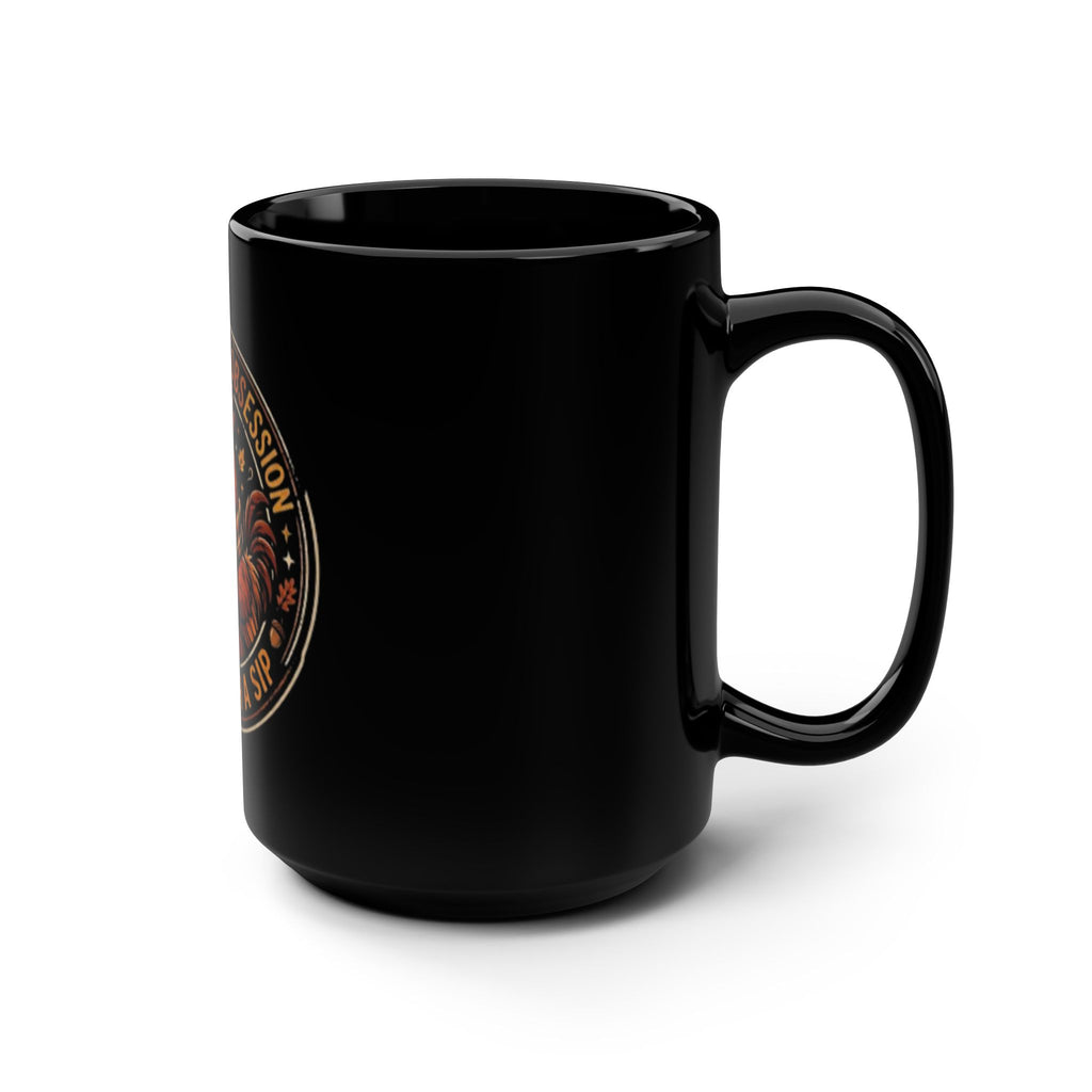 Rooster Coffee Mug — "A Dangerous Obsession Just With A Sip" 15oz Black Ceramic