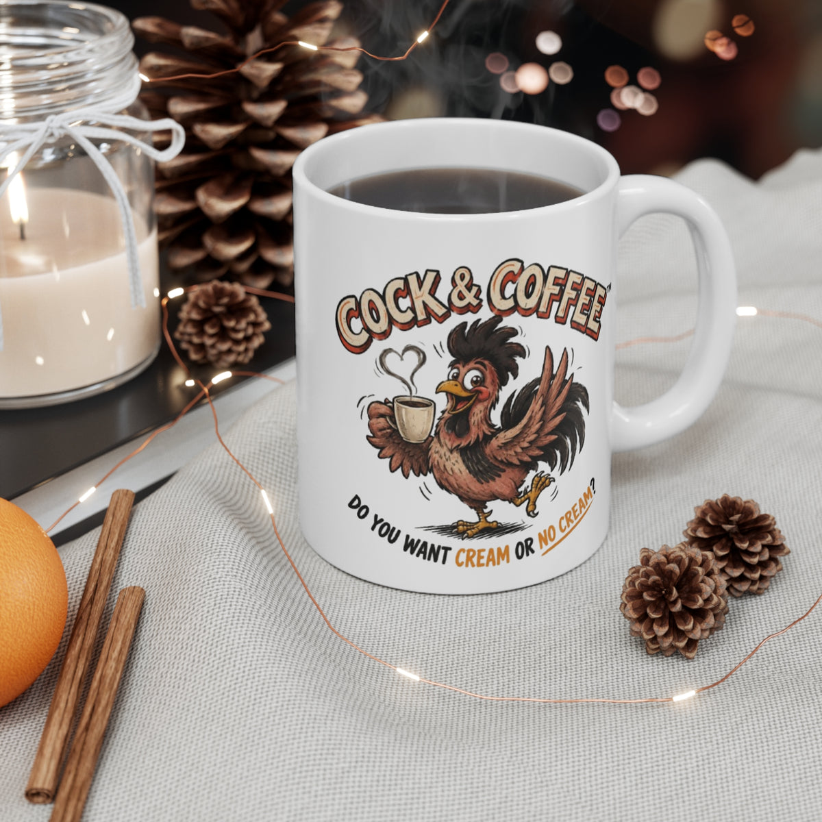 Cock & Coffee 11oz Mug — Funny Rooster Coffee Mug, "Do You Want Cream or No Cream?" Gift for Coffee Lovers