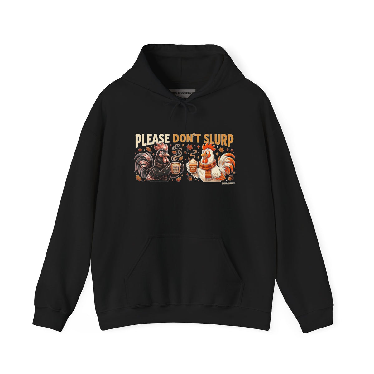Please Don’t Slurp Hoodie Sweatshirt