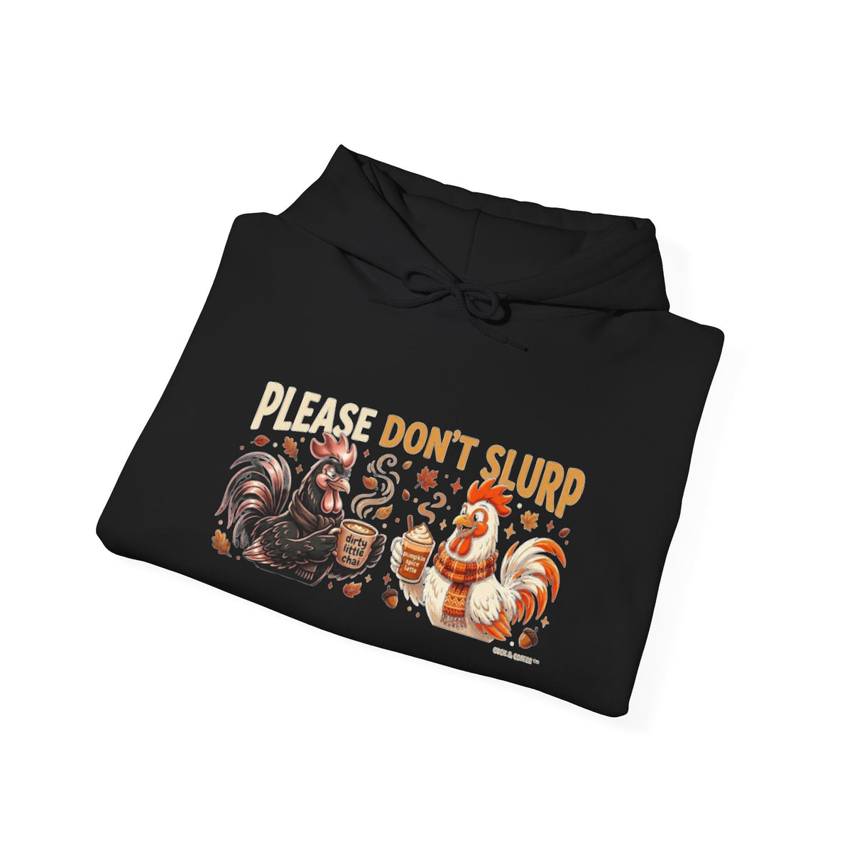 Please Don’t Slurp Hoodie Sweatshirt
