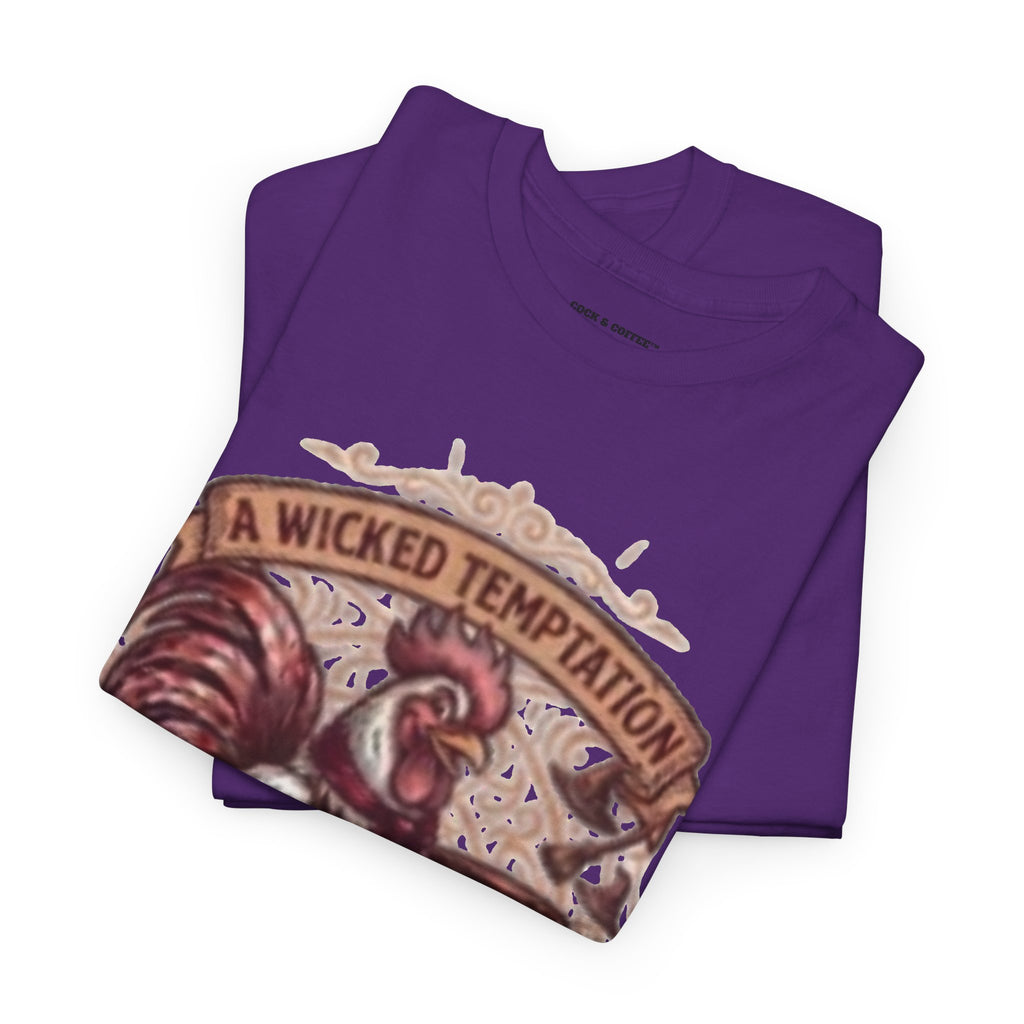 Rooster Coffee Tee — "A Wicked Temptation in Every Drip"