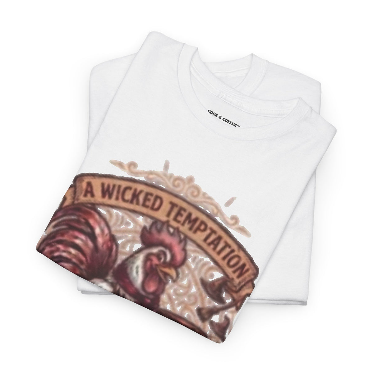 Rooster Coffee Tee — "A Wicked Temptation in Every Drip"