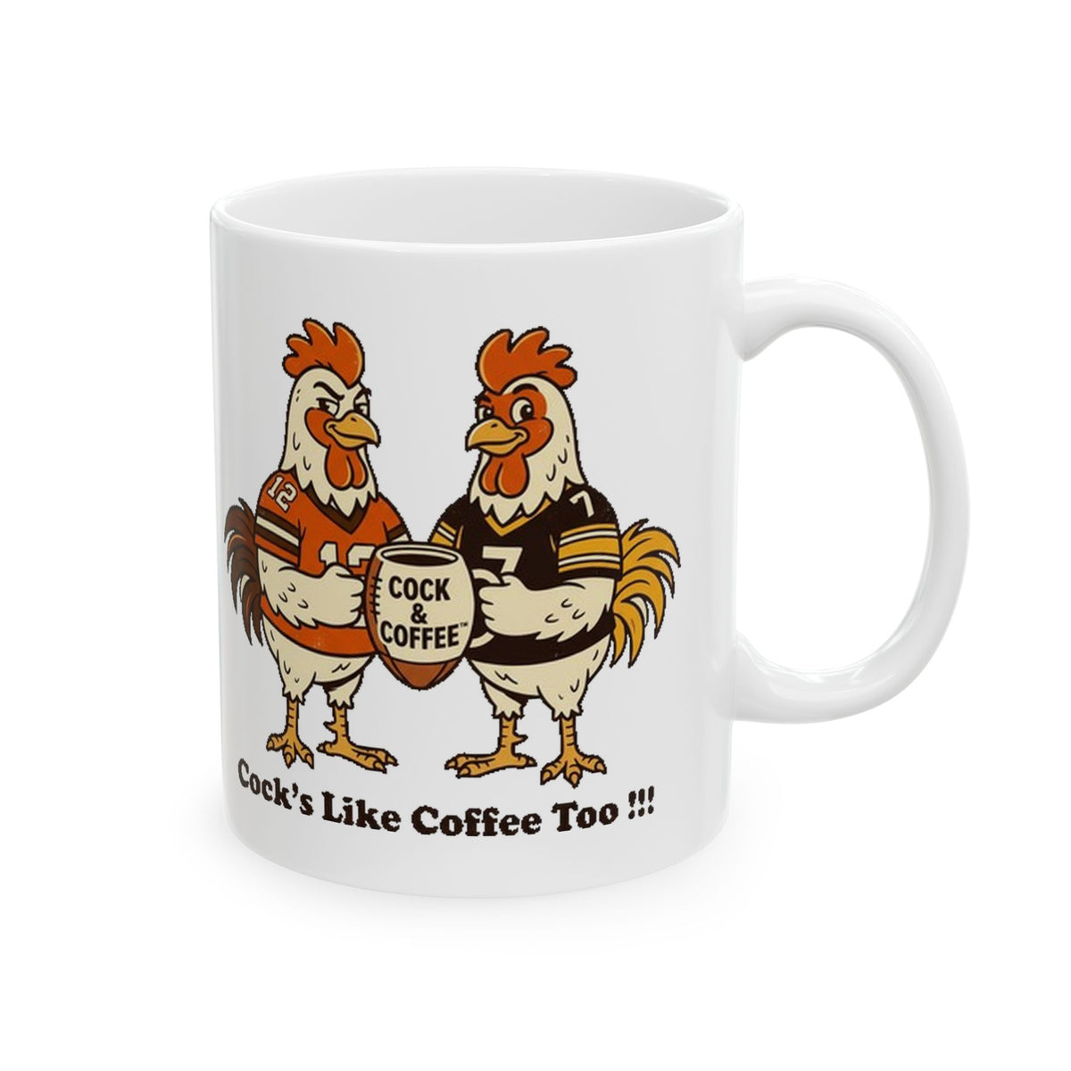 Ceramic Mug, (11oz,) COCKS LIKE COFFEE TOO