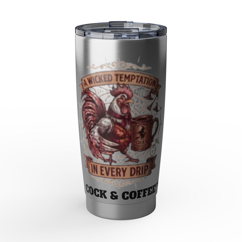 Rooster Coffee Tumbler — "A Wicked Temptation in Every Drip" 20oz Stainless Travel Mug